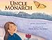 Uncle Monarch and the Day of the Dead
