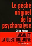 Le péché originel de la psychanalyse : Lacan et la question juive
