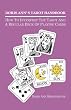 Doris Ann's Tarot Handbook: How To Interpret The Tarot and a Regular Deck of Playing Cards