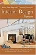 How To Open & Operate A Financially Successful Interior Design Business (With Companion CD-ROM)