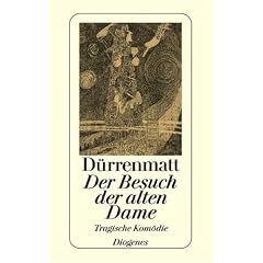 Der Besuch der alten Dame. Eine tragische Komödie. Neufassung 1980. (Taschenbuch)