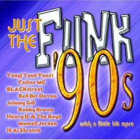 Various Artists - Just The Funk: '90s
