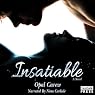 Insatiable: A Novel