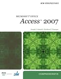 New Perspectives on Microsoft Office Access 2007, Comprehensive, 1st Edition