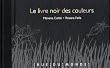Le livre noir des couleurs