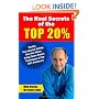 The Real Secrets of the Top 20%: How to Double Your Income Selling Over the Phone