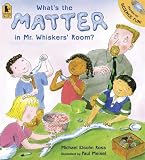 What's the Matter in Mr. Whiskers' Room?