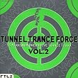 Tunnel Trance Force Vol. 2