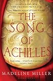 from Madeline Miller The Song of Achilles