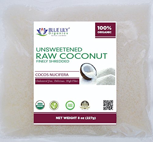 Blue Lily Organics Fine Shredded (Un-Sweetened) Coconut 8 Oz - Certified Organic