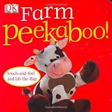 Peekaboo Farm (Touch-And-Feel Action Flap Book)