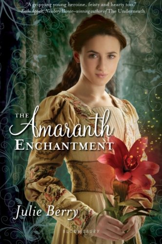 The Amaranth Enchantment