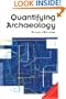 Quantifying Archaeology
