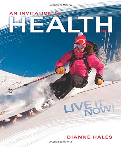 an invitation to health live it now brief edition