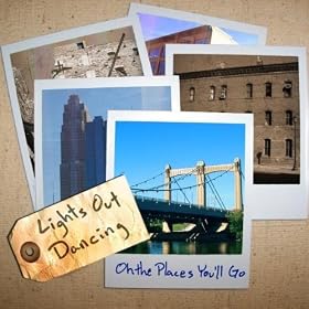 Amazon.com: Oh the Places You'll Go: Lights Out Dancing: MP3 Downloads