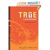 True: A Teen Devotional (Words from the Rock)