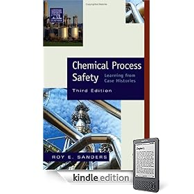 Chemical Process Safety: Learning from Case Histories