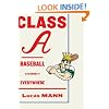 Class A: Baseball in the Middle of Everywhere