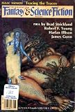 The Magazine of Fantasy and Science Fiction August 1985 Pira by Brad Strickland, Harlan Ellison Column
