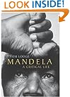 Mandela: A Critical Life