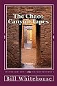 The Chaco Canyon Tapes