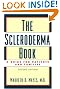 The Scleroderma Book: A Guide for Patients and Families