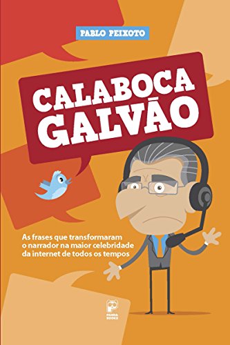 Calaboca Galvão (Portuguese Edition)