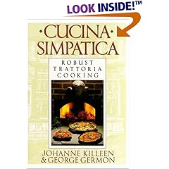Cucina Simpatica: Robust Trattoria Cooking From Al Forno