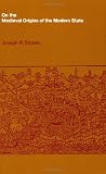 On the Medieval Origins of the Modern State