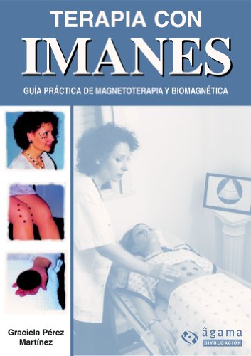 Terapia con imanes (Spanish Edition)