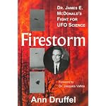 Firestorm: Dr. James E. McDonald's Fight for UFO Science (Voyagers) book cover