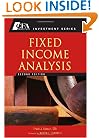 Fixed Income Analysis (CFA Institute Investment Series)