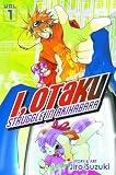 More details of book titled: I, Otaku Vol 1 (I, Otaku)