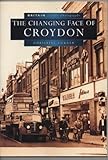 The changing face of Croydon