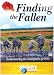 Finding the Fallen - Rediscovering the Battlefields of Wwi