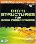 Data Structures for Game Programmers (Premier Press Game Development) Data Structures for Game Programmers (Premier Press Game Development)