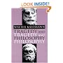 Tragedy and Philosophy