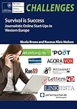 Survival is success : journalistic online start-ups in Western Europe