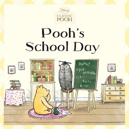 Grosset & Dunlap Pooh's School Day (Disney Classic Pooh)