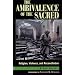 The Ambivalence of the Sacred: Religion,  Violence,  and Reconciliation (Carnegie Commission on Preventing Deadly Conflict)