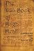 The Dun Book of Magh Meall: Luminous Memories of the Beginning The Dun Book of Magh Meall: Luminous Memories of the Beginning