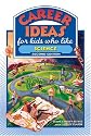 Career Ideas for Kids Who Like Science