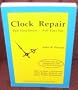 Clock Repair: Part-Time Hours, Full-Time Pay