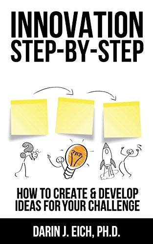 innovation step by step how to create and develop ideas for your challenge