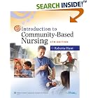 Introduction to Community-Based Nursing by  Roberta Hunt