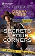 Secrets In Four Corners (Harlequin Intrigue Series)