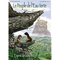 Le Peuple de l'Eau Verte, Tome 1 :
