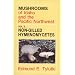 Mushrooms of Idaho and the Pacific Northwest: Vol. 2 Non-Gilled Hymenomycetes (Mushrooms of Idaho & the Pacific Northwest)