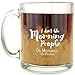 I Don't Like Morning People - Funny Glass Coffee Mug - Makes a Great Gag Gift!