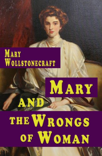 Mary and The Wrongs of Woman